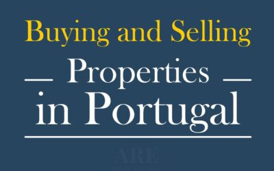 Buying and Selling properties in Portugal • article written by a lawyer